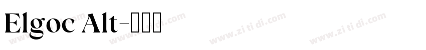 Elgoc Alt字体转换